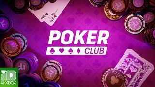 Poker Club Reveal Trailer | Xbox Series X | Xbox One