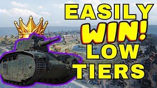 How To Dominate Your Low Tier Games! - Get To Tier 10 FAST!