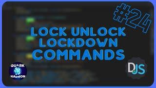 [Discord.js Series #24] - Lock Unlock Lockdown Commands