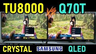 SAMSUNG TU8000 vs Q70T: Crystal UHD vs QLED Smart TVs 4K HDR - Which one to buy?