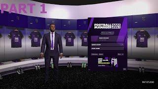 FOOTBALL MANAGER 2021 GAMEPLAY WALKTHROUGH PLAYTHROUGH PART 1 DEMO FOOTBALL MANAGER 2021 REVIEW