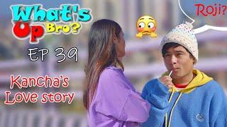 WHAT'S UP BRO part 39 I BHIMPHEDI GUYS I NEPALI COMEDY SHORT FILM 2021 I COMEDY I ENTERTAINMENT.