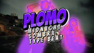 (FREE) SOMBRA PR + MIDNVGHT TYPE BEAT - PLOMO