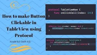 Make button clickable in tableView cell using Protocol in Xcode9.0 (Swift 4.0)