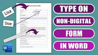 How to insert text into a Form (non digital form) in WORD | Fillable form
