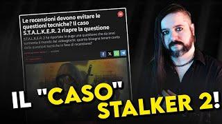 Le RECENSIONI e il PROBLEMA del LATO TECNICO. ▶ Il "Caso" STALKER 2 ▶ VLOG