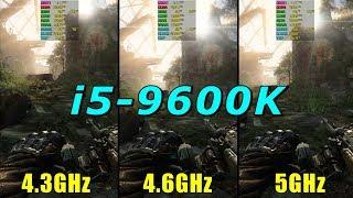 i5-9600K: Stock vs 4.6GHz (OC) vs 5GHz (OC)