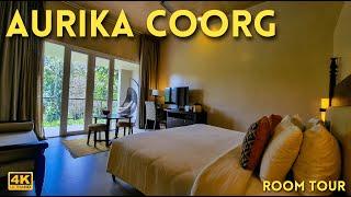 Aurika Coorg | Luxurious resort in Coorg by Lemon Tree Hotels | Room Tour 4K