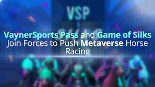 VaynerSports Pass and Game of Silks Join Forces to Push Metaverse Horse Racing