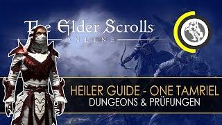 ESO - Heiler Guide für Dungeons & Prüfungen | One Tamriel