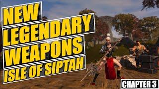 New Legendary & Epic Weapons In Age Of War Isle Of Siptah -new perks From all weapons conan exiles