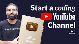 How to start a coding YouTube channel (with tips from a bunch of successful creators!)