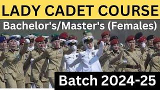 Join Army after Bachelors or Masters/Lady Cadet Course/LCC 2024-25 batch registration open/army jobs