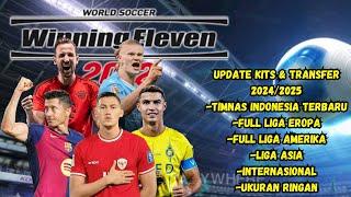 NEW !!! WINNING ELEVEN 25, FULL EUROPEAN LEAGUE AND LATEST INDONESIAN NATIONAL TEAM 2024/2025 SEASON