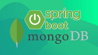 Spring Boot - How to Build a Rest Api with MongoDB