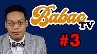 BabacTV - EP3