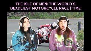 The Isle Of Men: The World's Deadliest Motorcycle Race | TIME (Reaction)