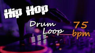 Hip Hop #7 Drum Loop - 75 bpm