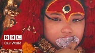 Living Child Goddess in Nepal | BBC Our World | SAHAR ZAND