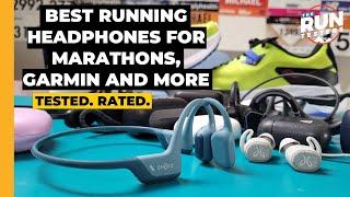 Best Running Headphones For Marathons, Garmin and more: Top picks from 4 runners