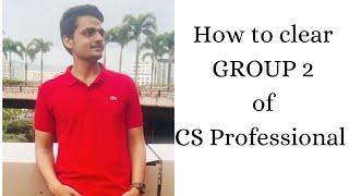 How I Successfully Cleared Group 2 of CS Professional Exam in Just 20 Days: Tips and Strategies