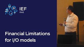 Financial limitations for I/O models // Anton Moiseev