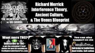 Richard Merrick | Interference Theory, Ancient Culture, & The Venus Blueprint