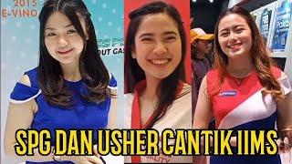 DERETAN SPG/USHER CANTIK DI IIMS 2023