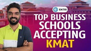 Top Business Schools Accepting KMAT | Deepak Jose | Entri MBA Exams