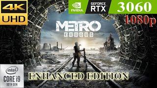 Metro Exodus Enhanced: RTX 3060 | 1080p | Extreme Settings | RTX & DLSS | PC FPS Gameplay Benchmark