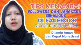 AMPUH BANGET ️ CARAKU MENAMBAH FOLLOWERS DAN JANGKAUAN SEKALIGUS DI FACEBOOK PROFESIONAL