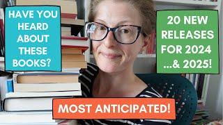 20 Most Anticipated Books for (the rest of) 2024 & 2025! 