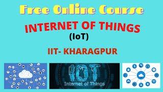 Internet of Things (IoT) - Free Online Course