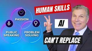 3 Essential SOFT SKILLS AI Can't Replace