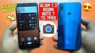 Google Camera 7.3 For Redmi Note 7/7s/7 Pro | Astro Mode | GCam 7.3 Redmi Note 7