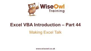 Excel VBA Introduction Part 44 - Making Excel Talk