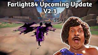 Farlight84 Upcoming Update V2.3 || New Changes || Tamil