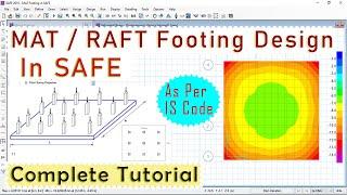 MAT/RAFT Foundation Design In SAFE | SAFE Tutorial For MAT Foundation Design | MAT Footing Design