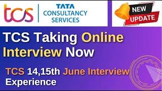 TCS NQT Interview Experience | Big Changes | TCS 15th June Interview |