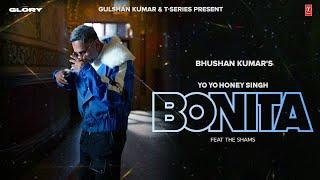 BONITA (VIDEO SONG): ‪Yo Yo Honey Singh‬ |  Shams Here‬ | GLORY | New Punjabi Songs 2024 | New Songs