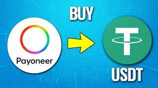 How To Buy USDT (Tether) with Payoneer Tutorial