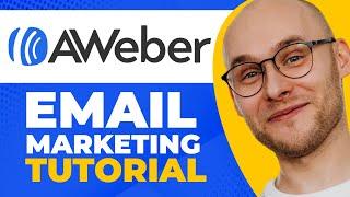 Aweber Email Marketing Tutorial (Step-by-step)