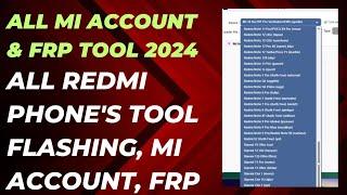 Xiaomi Auth Tool 2024 / All Mi Account Remove / All Frp Bypass / All Mi Phone Flash Tool / AllXiaomi