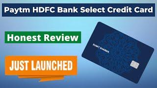 Paytm HDFC Bank select credit card | Paytm Credit Card Honest Review | HDFC Bank Credit Card