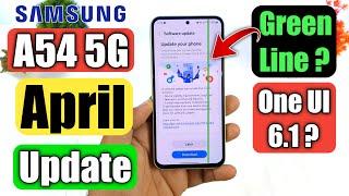 Samsung A54 5G Received April 2024 Update In India | A54 5g New Update 249 mb