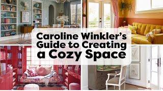 How to Create A Cozy Space, With Caroline Winkler