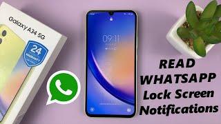 How To Read WhatsApp Notifications On The Lock Screen Of Samsung Galaxy A34 5G