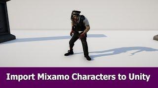 Import Mixamo Characters to Unity 2017