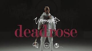 Unprocessed - deadrose (Official Music Video)