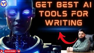 How to Get Best AI Tools for Writing in 2024 | MY Solutions #AITools #Writing2024